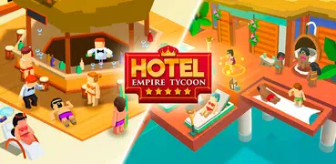 酒店帝國大亨；增益型；遊戲