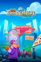 Idle Food Empire Tycoon - Open Your Restaurant โปสเตอร์