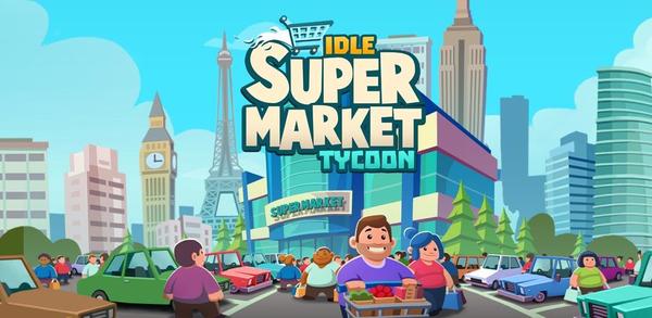 Anleitung zum Download die neueste Version 3.2.8 von Idle Supermarket Tycoon－Shop APK für Android 2025 image