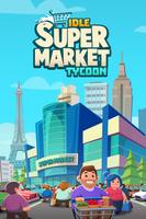 Idle Supermarket Tycoon 海报