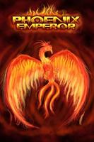 Phoenix Emperor Affiche