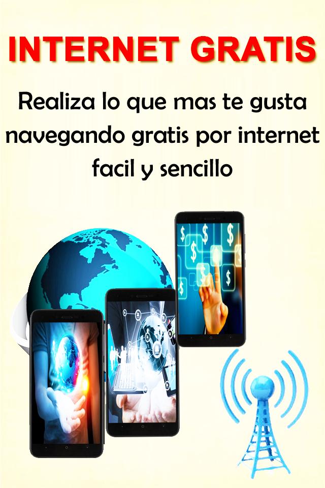 Internet Gratis En Mi Celular Ilimitado Guide For Android Apk Download