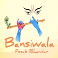 Bansiwala Posak Bhandar