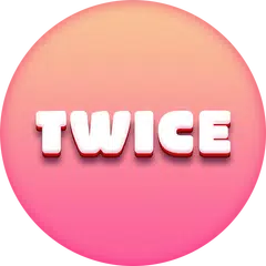 歌詞“Twice” (Offline)
