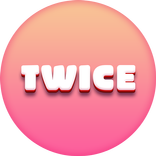 Lyrics for "Twice" (Offline)