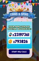 Free Spins and Coins Calc For Coin Piggy Master capture d'écran 3