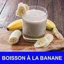 Boisson à la banane avec calories recettes. APK