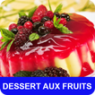 Dessert aux fruits avec calories recettes français