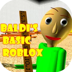 Mod Baldi's Basics RobIox's game