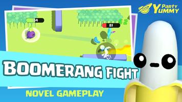 Yummy Party - Boomerang Fight স্ক্রিনশট 2