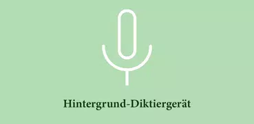 Hintergrund-Diktiergerät