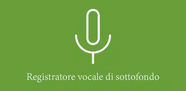 Registratore vocale di sottofondo