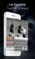 I‘m TouchPal Keyboard Theme Plakat