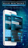 TouchPal Blue Machine Theme Affiche