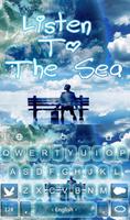 Listen To Sea Keyboard Theme poster