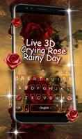 3D Live Rose Rainy Day Keyboard Theme poster