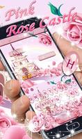 Pink Rose Castle poster