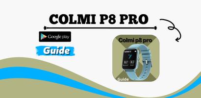 Colmi p8 pro guide الملصق