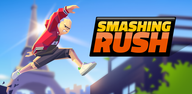 How to Download Smashing Rush : Parkour Action APK Latest Version 1.7.0 for Android 2024