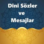 Dini Sözler ve Mesajlar