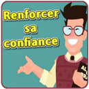 Bâtir La Confiance en Soi APK