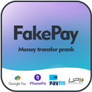 FakePay - Money Transfer Prank APK