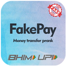 FakePay - Money Transfer Prank APK