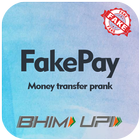 FakePay - Money Transfer Prank icône