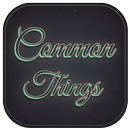 Common Things APK