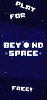 Beyond Space Affiche