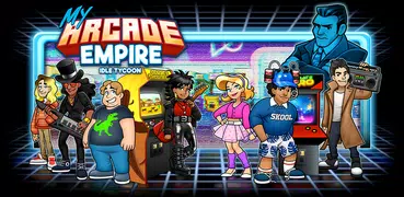 My Arcade Empire - Idle Tycoon