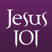 ”Jesus 101