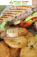 Market Fresh Grill Cafe الملصق