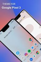 Тема для Google Pixel 3 постер