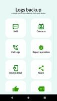 SMS , Call Logs , Contacts Bac screenshot 2