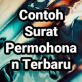 Contoh Surat Permohonan