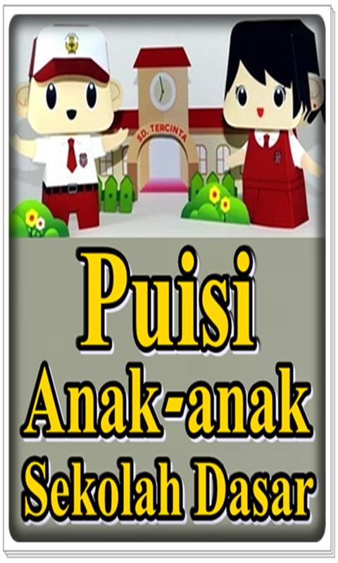 Contoh Puisi Anak Anak Sekolah Dasar For Android Apk Download