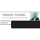 Convent Tutorial APK
