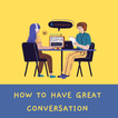 How to Have Great Conversation icon
