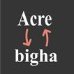 acre to bigha converter