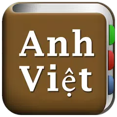 Tất cả Từ điển Anh Việt APK Herunterladen