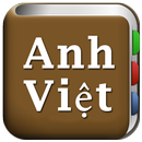Tất cả Từ điển Anh Việt APK