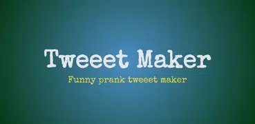 Fake Tweets, Tweet maker app