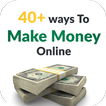 40+ easy ways to make money