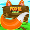 ”Foxie Crazy