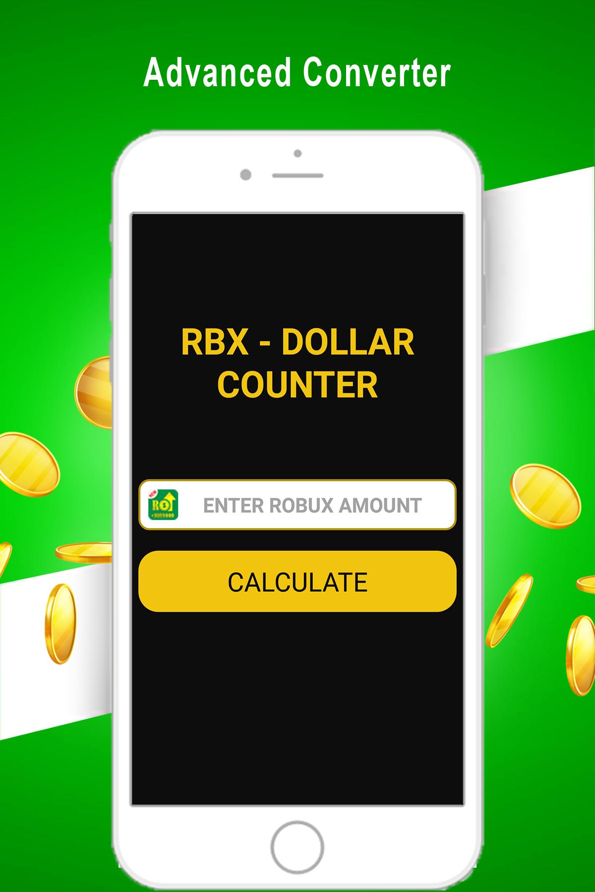 Free Robux Converter Counter To Roblox For Android Apk Download - robux to dolalrs conevrter