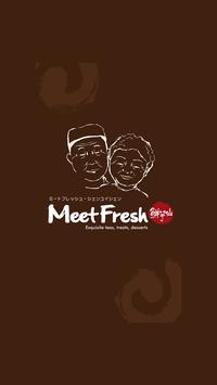 MeetFresh鮮芋仙【ミートフレッシュシェンユイシェン】 海报