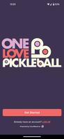 One Love Pickleball poster