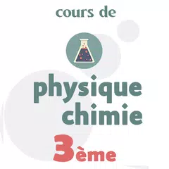 download cours de physique chimie 3ème APK