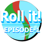 Roll it! : Episode 1 biểu tượng